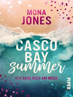 cover image of Casco Bay Summer. Ich sehe dich am Meer